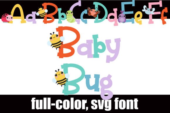 Boost Your Campaign with the Whimsical Baby Bug Font