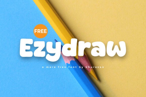 Ezydraw: A Cute Display Font for Digital Branding