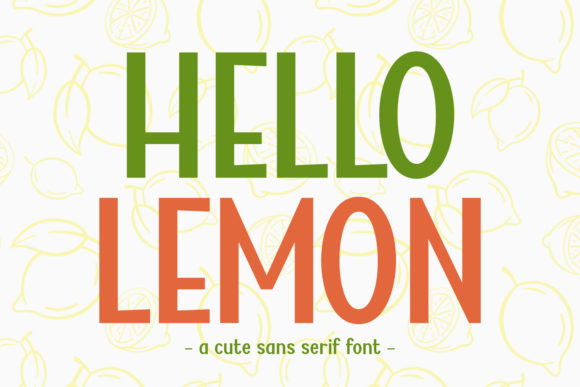 Hello Lemon: A Friendly Sans Serif Font for Your Brand