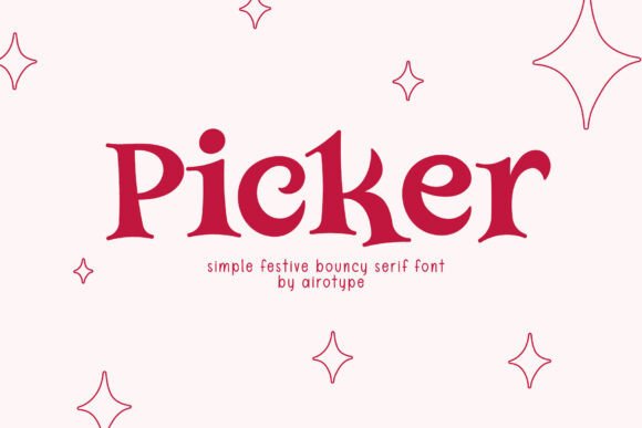 Picker Font: A Playful Serif for Eye-Catching Campaigns