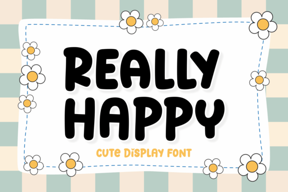 Really Happy Font for Web Design and Branding