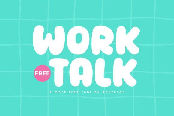 Worktalk: A Modern Display Font for Web Design